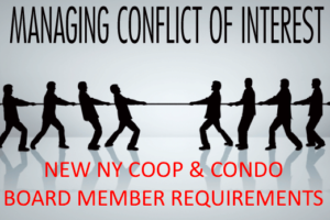New Requirements for NY Coops & Incorporated Condos regarding Board Member Conflicts of Interest